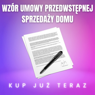 Umowa przedwstępna sprzedaży domu